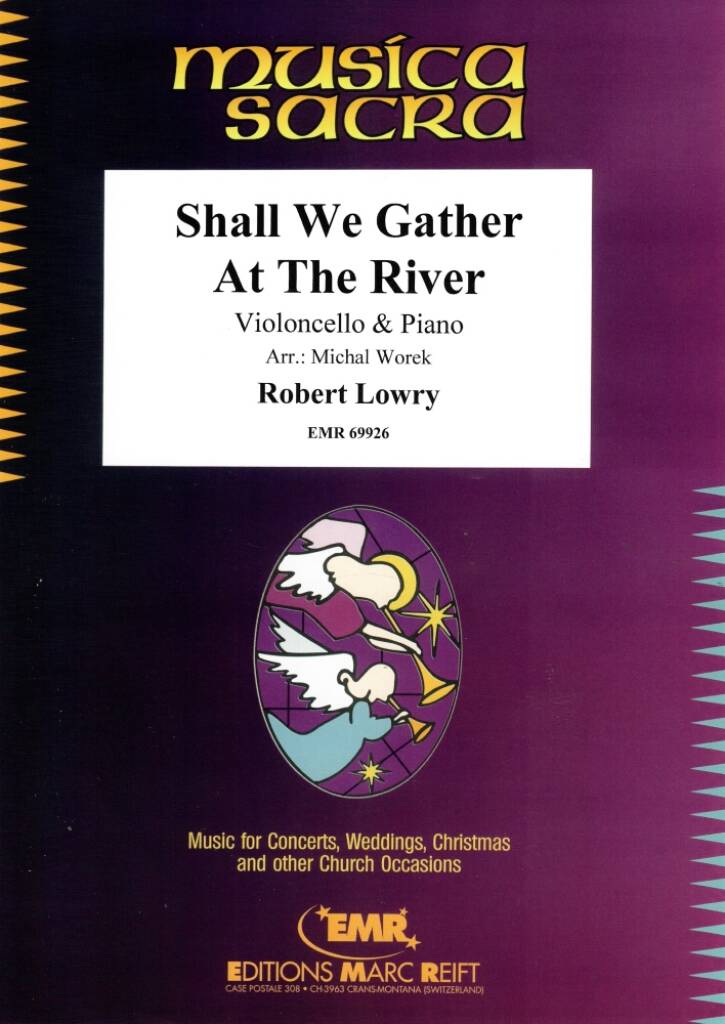 Shall We Gather At The River